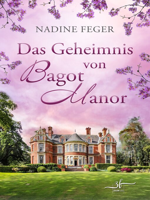 Title details for Das Geheimnis von Bagot Manor by Nadine Feger - Available